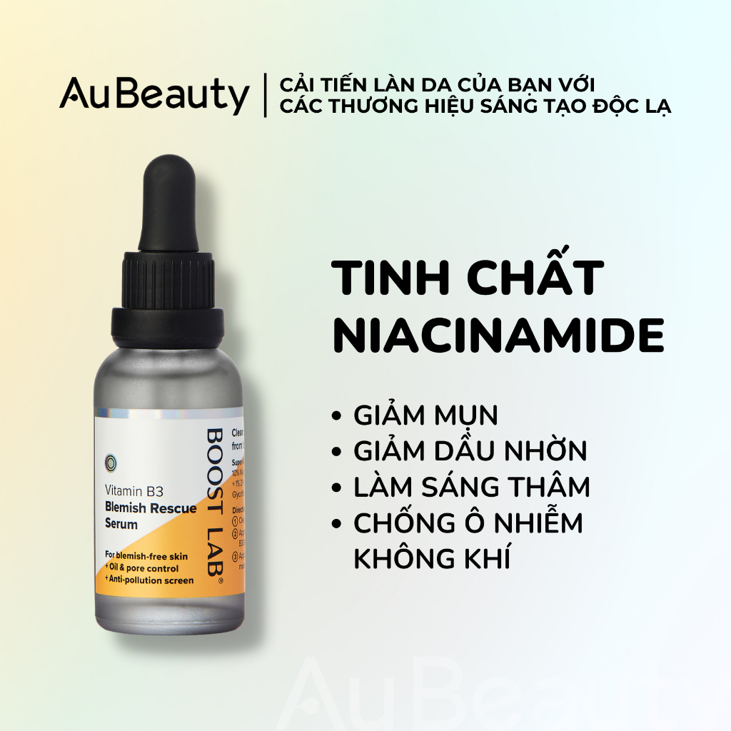 Tinh Chất Niacinamide Cải Thiện Khuyết Điểm và Bảo Vệ Da BOOST LAB