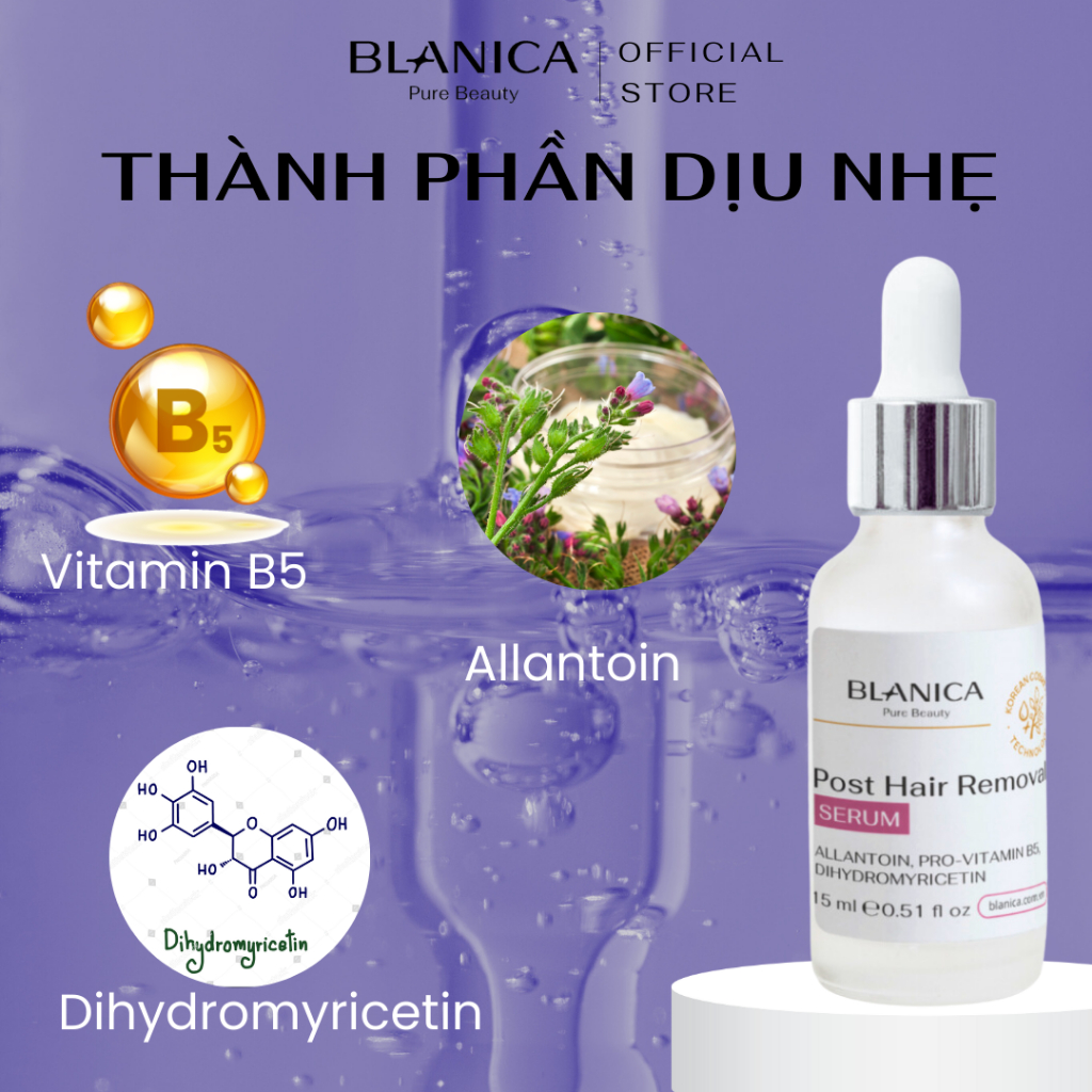 Serum sau tẩy lông BLANICA Post Hair Removal Serum 15ml, giảm kích ứng làm dịu da sau tẩy lông