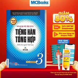 Sách - Giáo Trình Tiếng Hàn Tổng Hợp Dành Cho Người Việt Nam Trung Cấp Tập 3 (Đen Trắng) - Phiên Bản Mới 2020 - Kèm App
