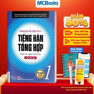 Sách - Bài Tập Tiếng Hàn Tổng Hợp Dành Cho Người Việt Nam Sơ Cấp 1 - Có Đáp Án Chi Tiết