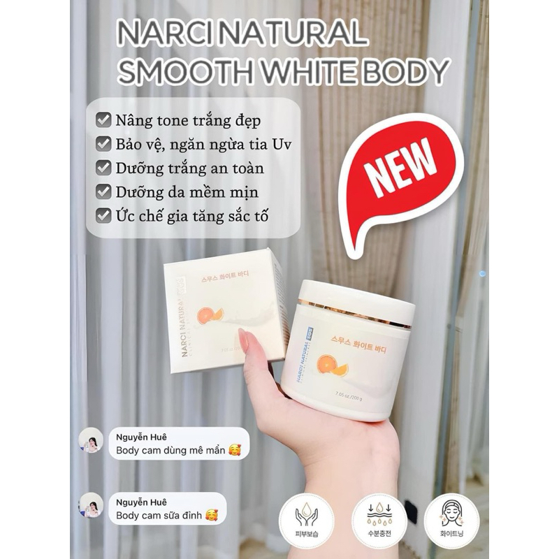 Kem body Narci Natural smooth white body giúp dưỡng trắng da,200g - hạn 2028 Hàn Quốc  IS130