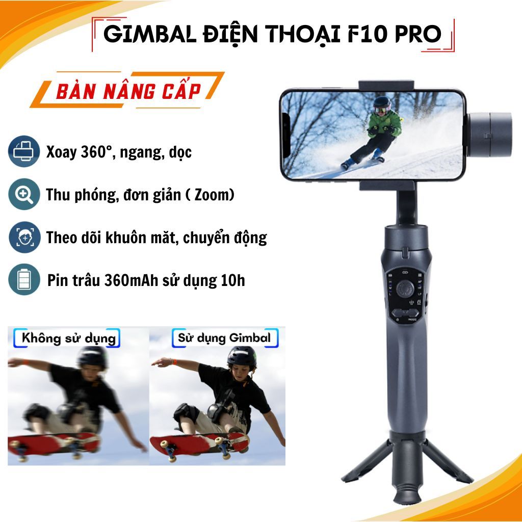 Gimbal điện thoại chống rung F10 Pro Tay cầm chống rung trục