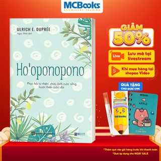 Sách - Ho’oponopono - Phục hồi tự nhiên, chữa lành cuộc sống, hoàn thiện cuộc đời
