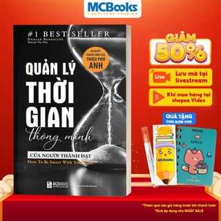 Sách - Quản lý thời gian thông minh của người thành đạt: Bí quyết thành công của triệu phú Anh - BizBooks