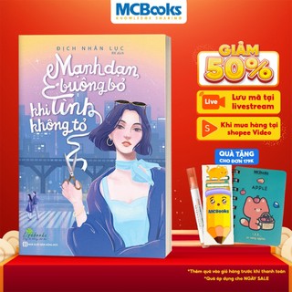 Sách - Mạnh dạn buông bỏ khi tình không tỏ