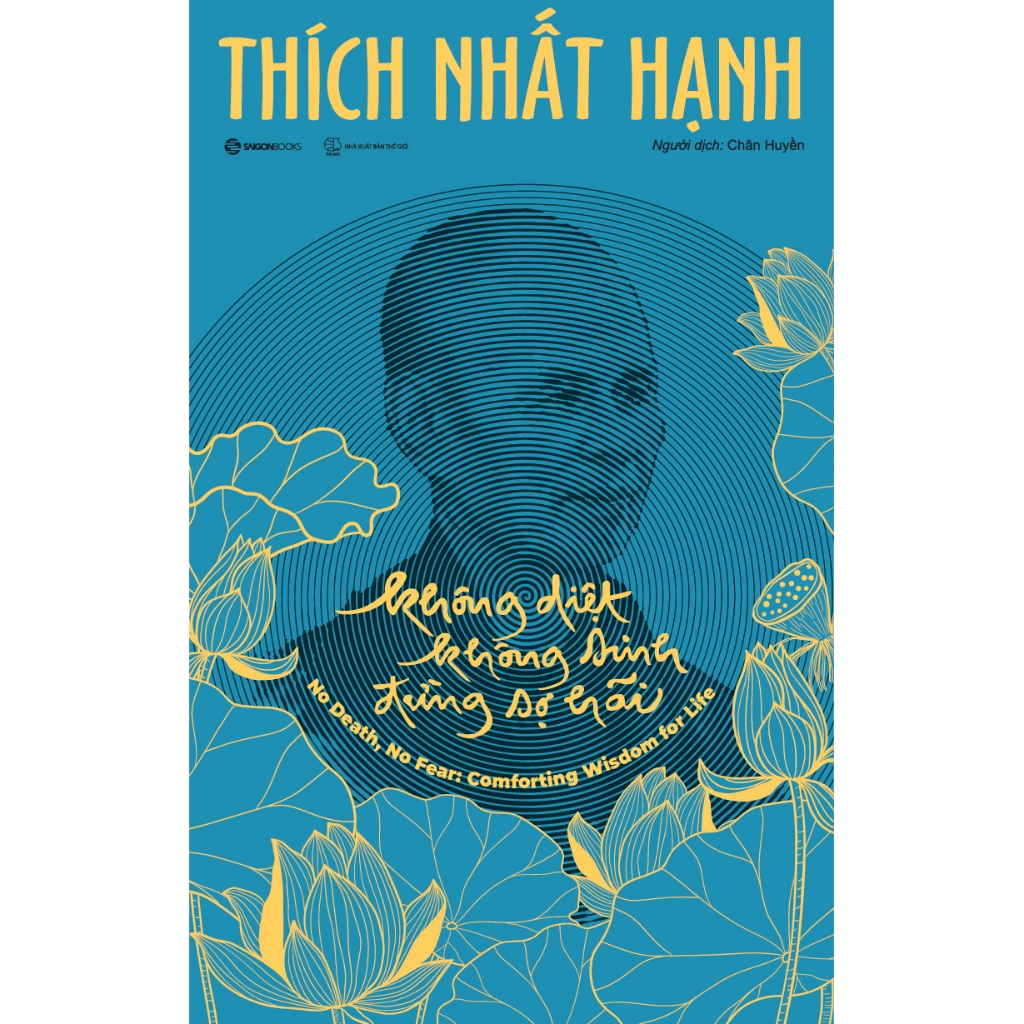 Sách - Không Diệt Không Sinh Đừng Sợ Hãi - Phiên Bản Đặc Biệt (Bìa cứng)