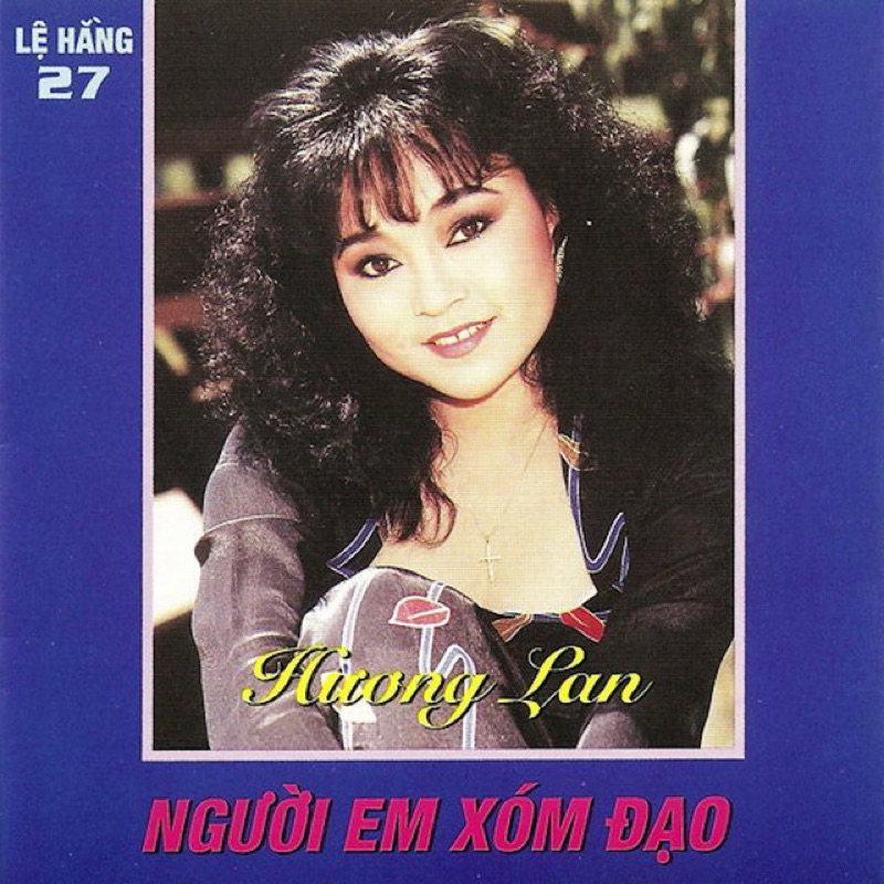 Băng Cassette Hương Lan - Liên Khúc Người Em Xóm Đạo