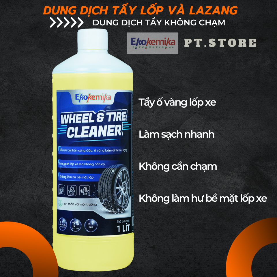 [EKOKEMIKA] - DUNG DỊCH TẨY LỐP VÀ LAZANG WHEEL&TIRE CLEANER - 1L