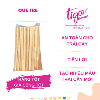 QUE TRE gắn trái cây -  Chắc chắn, tiện lợi và dễ sử dụng (gói 90-100 que, dài 20cm)