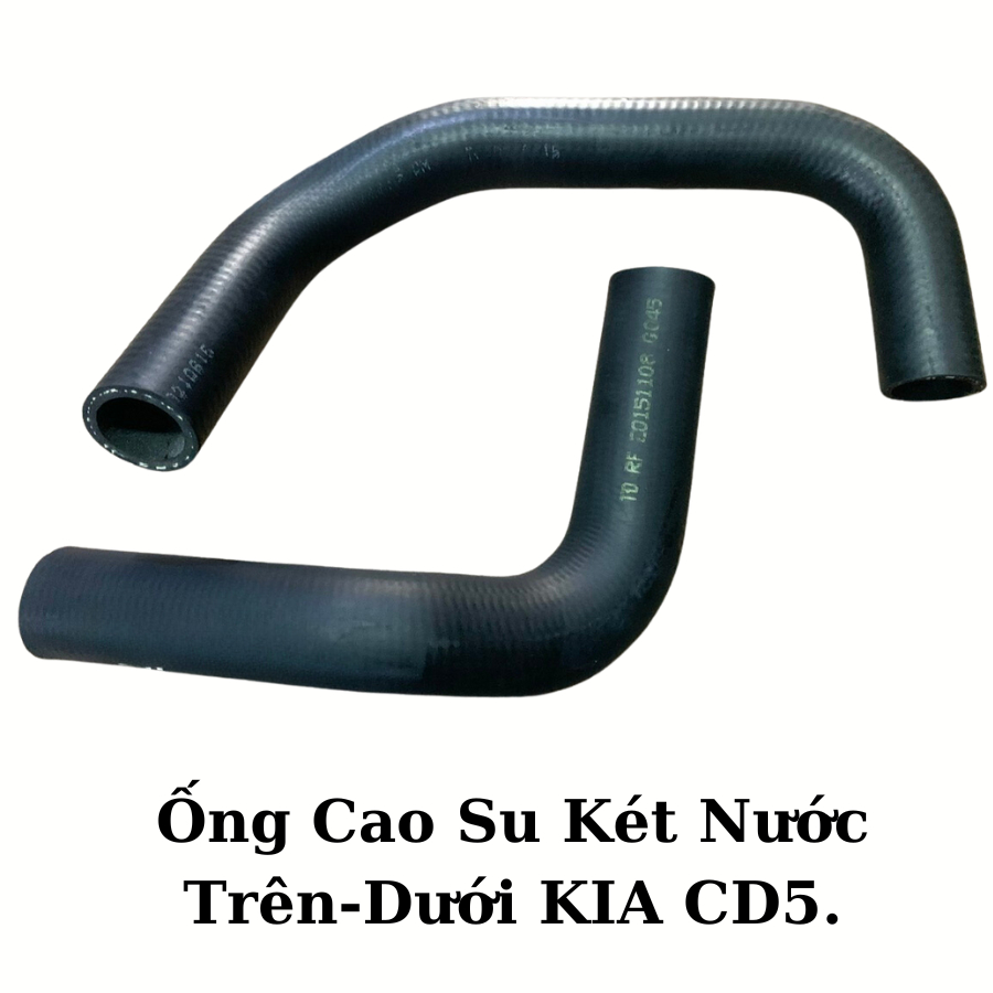 Ống Cao Su Két Nước Trên, Dưới KIA PRIDE, CD5, KIA 4 Chỗ,....Loại Xịn ...