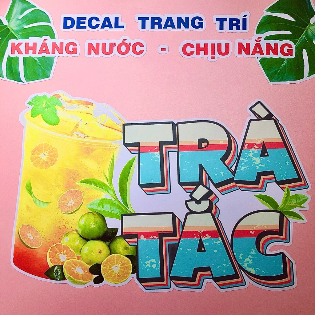 Decal TRÀ TẮC Trang Trí Quán Trà Sữa, Cà Phê, Quán Ăn, Decor Dán Tủ ...