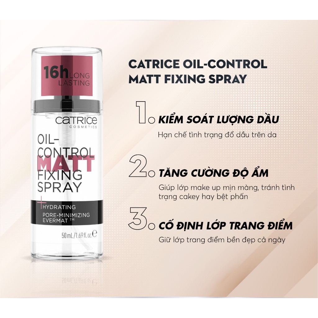 XỊT KHÓA NỀN 16h CỐ ĐỊNH TRANG ĐIỂM CATRICE OIL-CONTROL MATT FIXING SPRAY 16H LONG LASTING 50ML - AHB Cosmetics