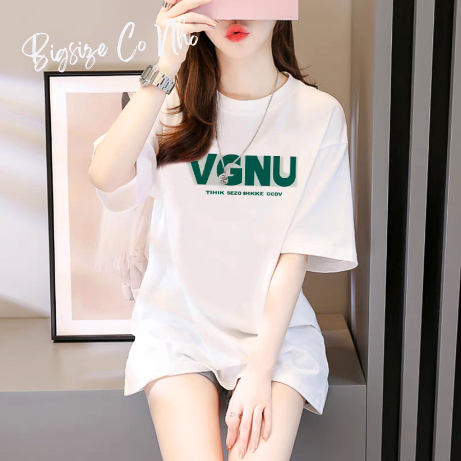 Áo Thun Bigsize Nữ Tay Ngắn Phom Rộng Cá Tính Vải Cotton Mát Dễ Chịu Phù Hợp 4 Mùa A59