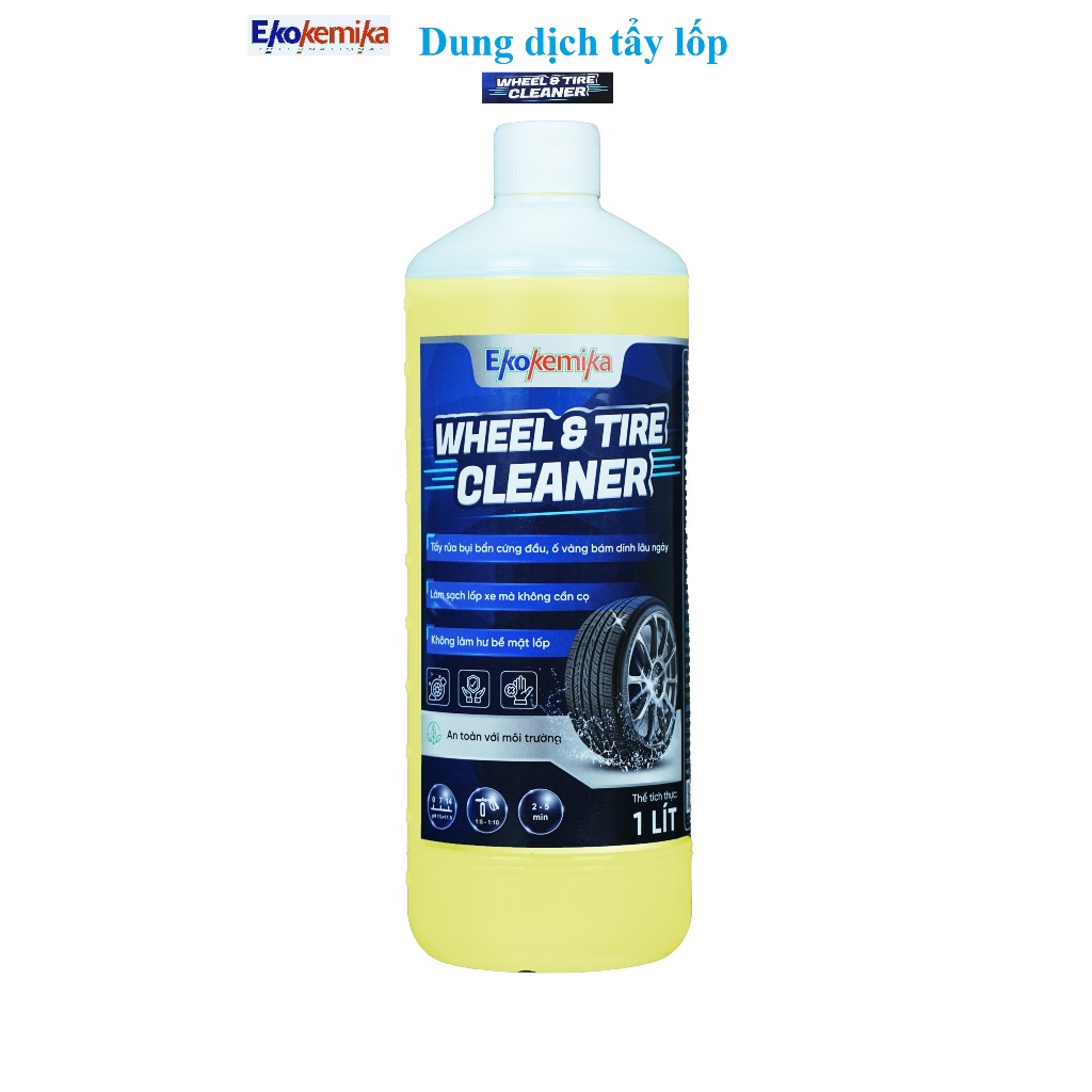 DUNG DỊCH TẨY LỐP XE EKOKEMIKA WHEEL&TIRE CLEANER