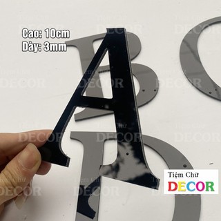 Chữ Alu Đen Gương 10cm dày 3mm T2 In Hoa có chân trang trí dán tường - biển quảng cáo