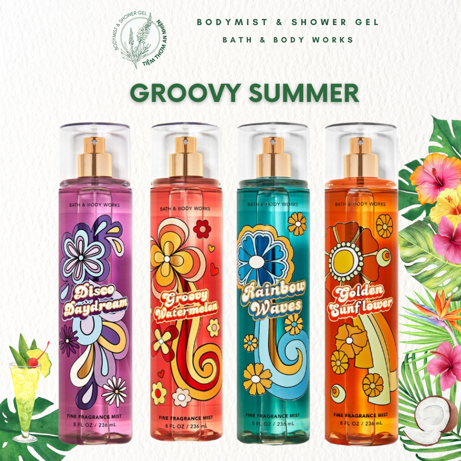 Xịt thơm toàn thân Bath And Body Works 236ML GROOVY SUMMER- Disco ...