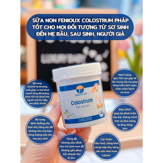 Sữa Non Pháp Fenioux Colostrum Mẫu Mới Chính Hãng Lọ 200 viên