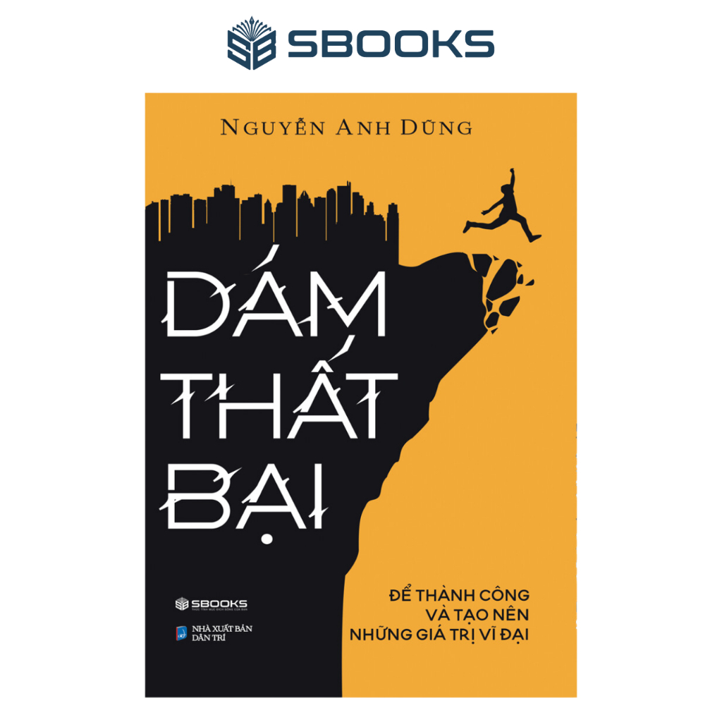 Sách - Combo 2 Cuốn: Dám Làm Giàu + Dám Thất Bại - SBOOKS
