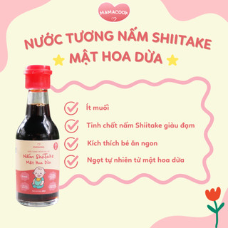 [MUA 6 TẶNG 5] Nước Tương Nấm ShiiTake Mật Hoa Dừa MAMACOOK - Lốc 6 Chai 60ml - Hỗ Trợ Ăn Dặm