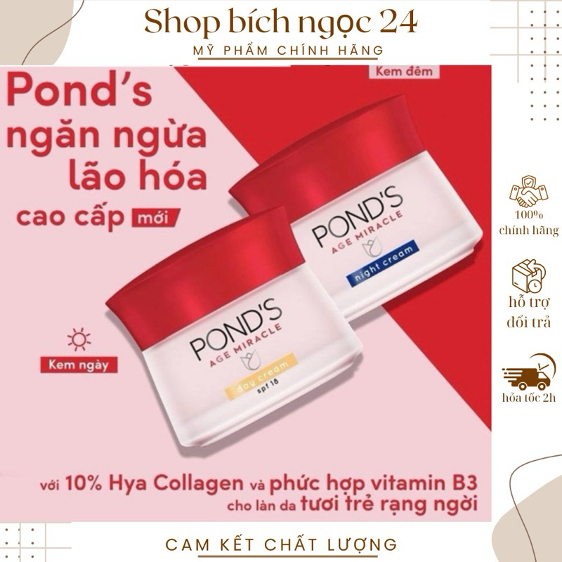 Kem dưỡng da Ponds Age Miracle Ngăn ngừa lão hóa Ngày 50g + Đêm 50g