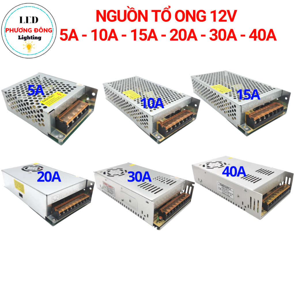 Nguồn Tổ ong 12V - 5A - 10A - 15A - 20A - 30A - 40A