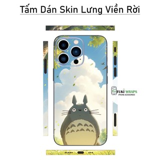 Tấm dán Skin Mặt Sau Totoro MS01 FULL VIỀN 15promax , 14promax , 13promax , 12promax , 11promax - FukiShop