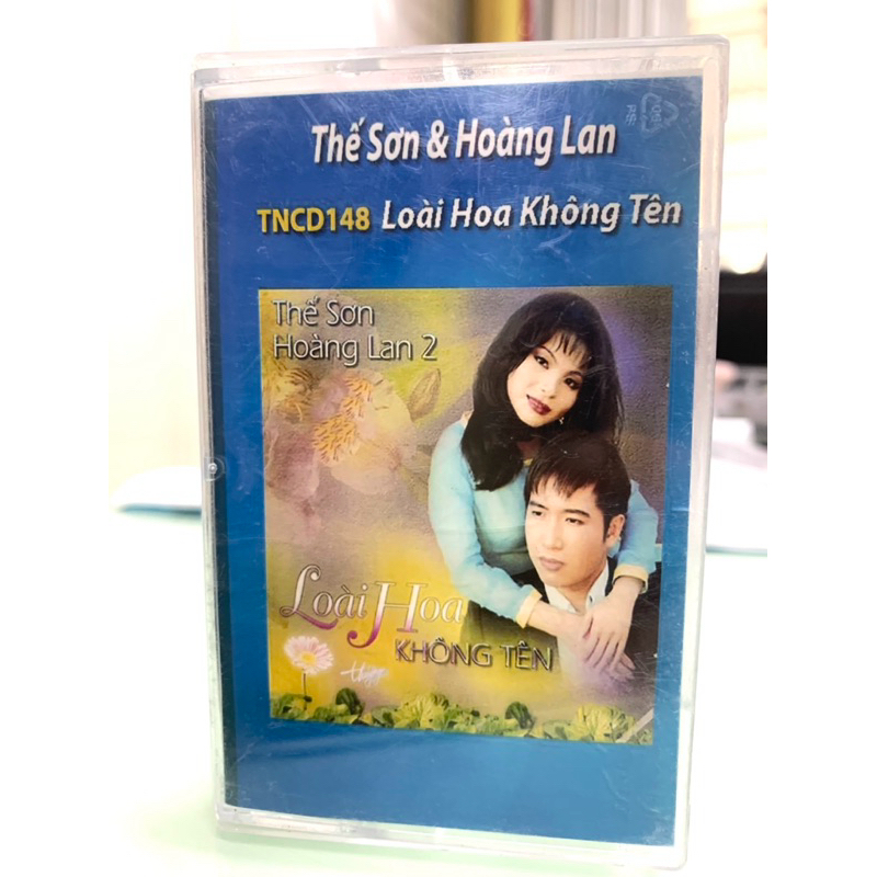 Băng cassette Loài Hoa Không Tên - Thế Sơn; Hoàng Lan
