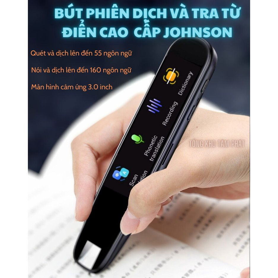 Bút Quét Dịch và Tra Từ Điển Thông Minh 2026 JOHNSON hỗ trợ 160 Ngôn Ngữ có màn hình cảm ứng 3 inch, hỗ trợ kết nối WIFI