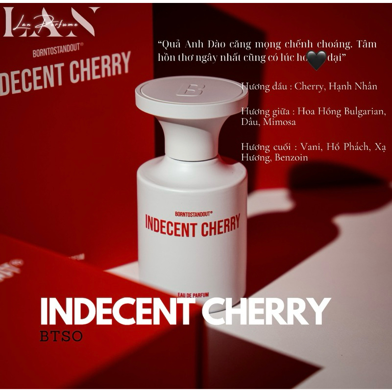 [LAN] Nước Hoa Unisex BTSO Indecent Cherry EDP 50ml Fullbox