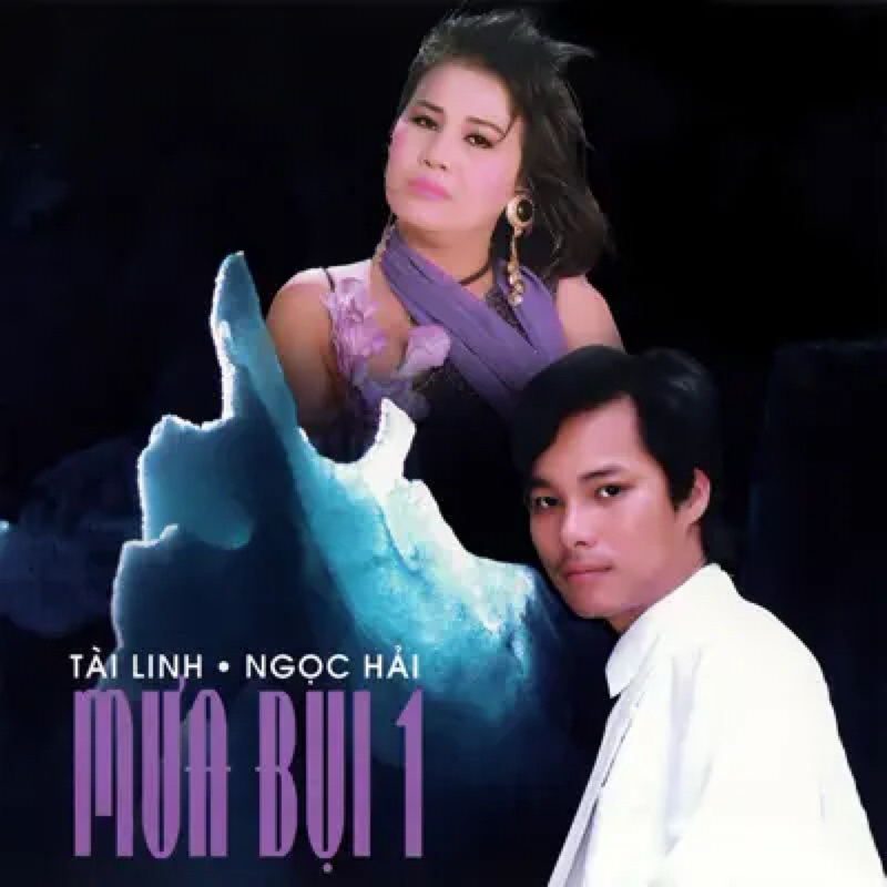 Băng Cassette Mưa Bụi 1 - Tài Linh, Ngoc Hải