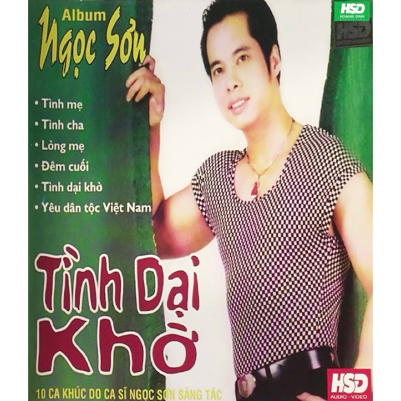 Băng Cassette Ngọc Sơn - Tình Dại Khờ