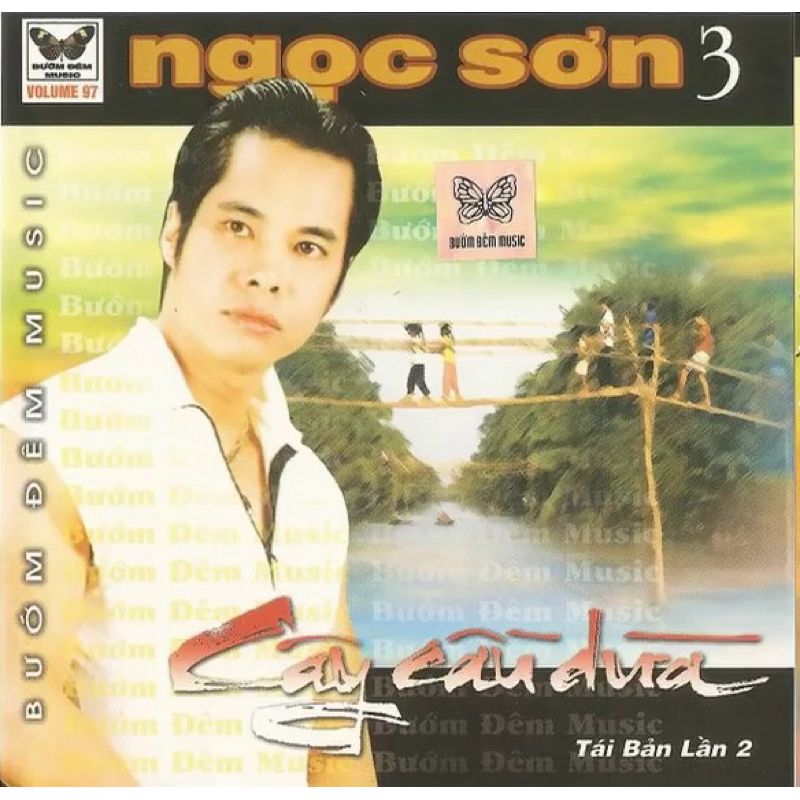 Băng Cassette Ngọc Sơn - Cây Cầu Dừa