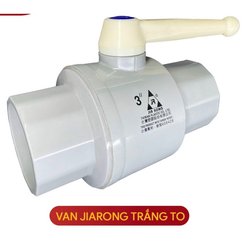 VAN NHỰA 75/ 90 /110/ 140 TAY TRẮNG. VAN CẦU PVC JIARONG SIZE 75/ 90 ...