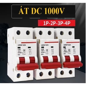 ÁT DC 1000V CB 1 chiều DC 1000V chuyên dụng cho hệ thống điện 1 chiều 2P 16A 20A 32A LW bộ ngắt mạch 1 chiều