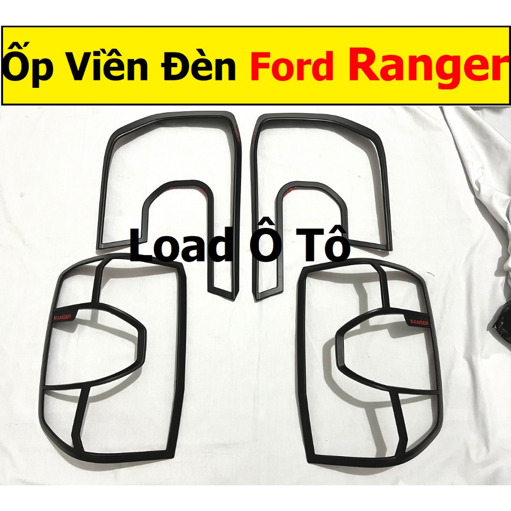 Ốp Viền Đèn Pha Hậu Xe Ford Ranger 2025-23 Form Mới Bản Witrack, XLT ...