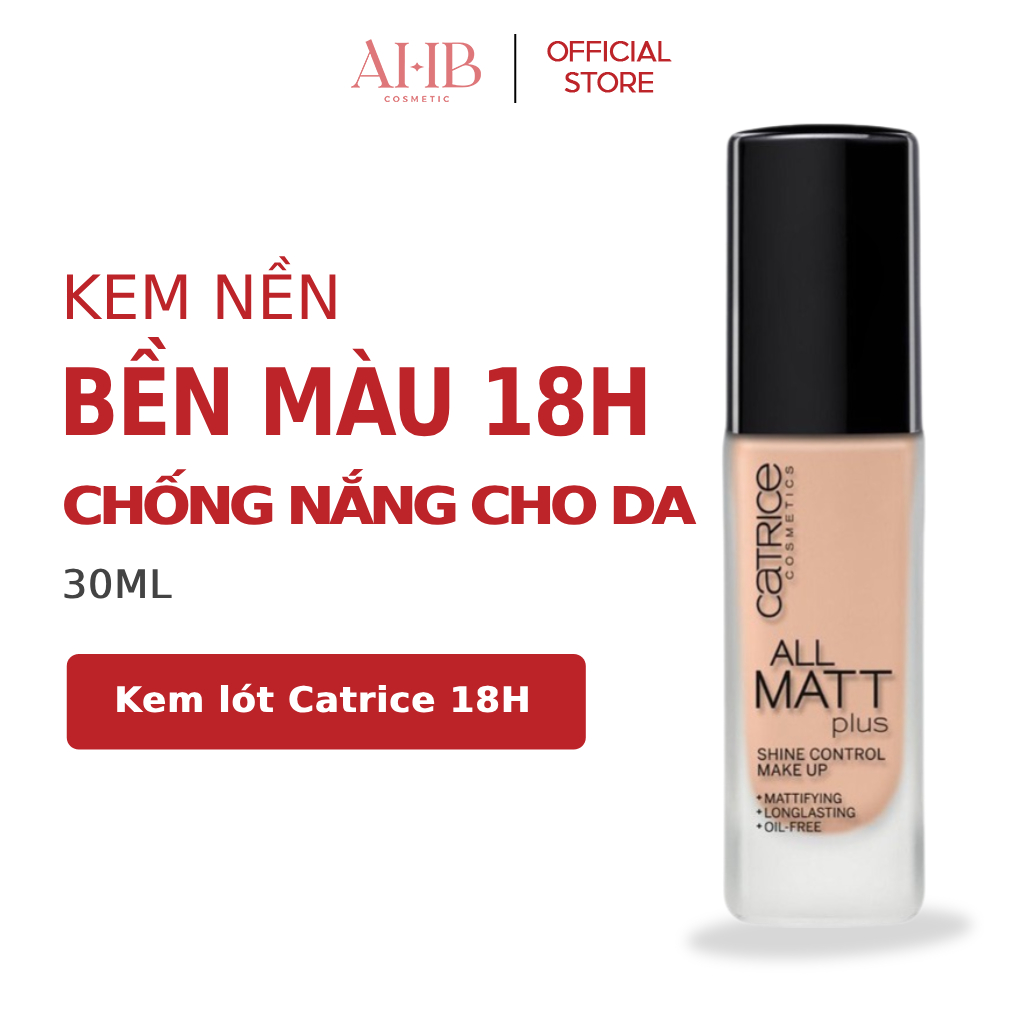 Kem nền che phủ Catrice all matt 18h - AHB Cosmetics