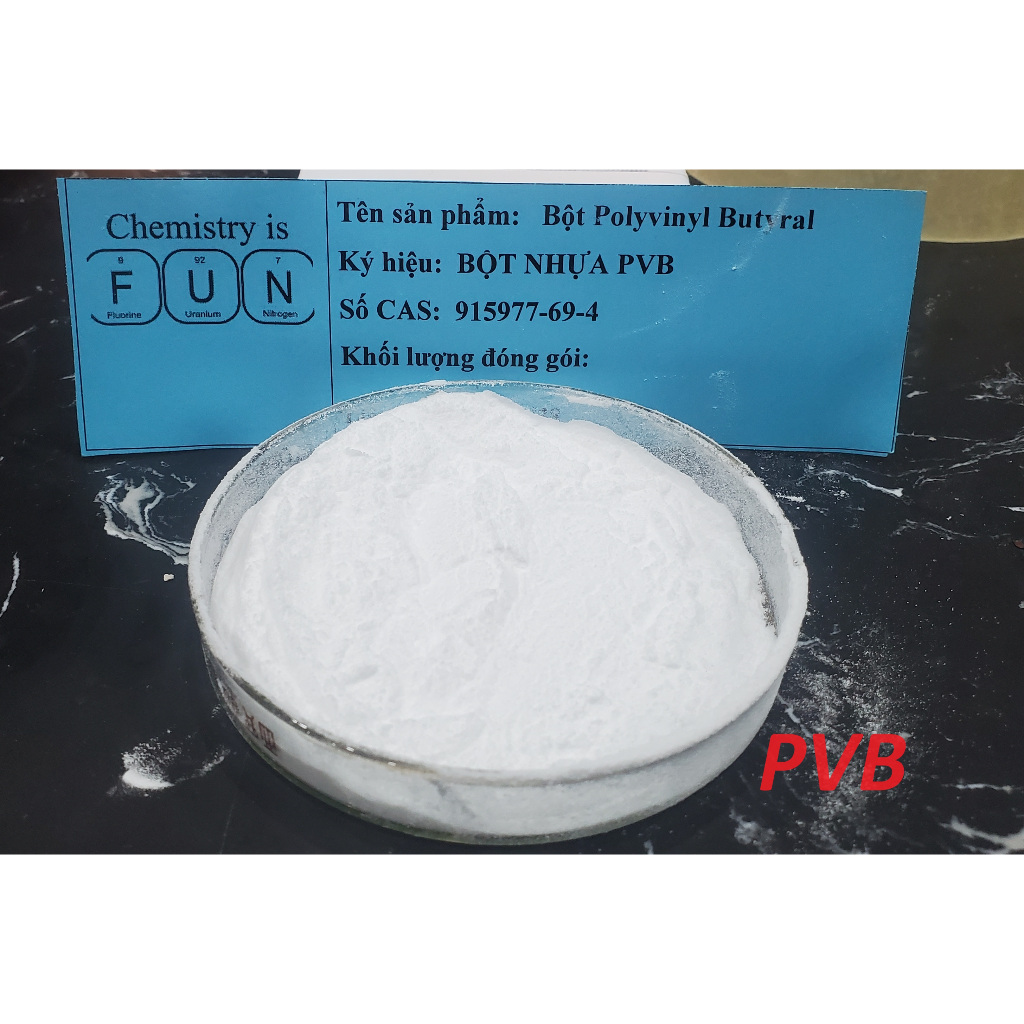 Bột nhựa PVB (Polyvinyl Butyral) - Dùng cho pha keo sơn và thủy tinh ...