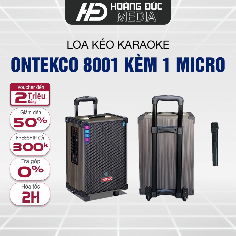 Loa kéo karaoke ONTEKCO 8001 Kèm 1 Micro Bass 20cm, Chống Hú Cao ...