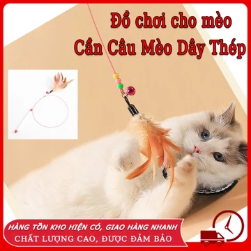 Đồ Chơi Cần Câu Cho Mèo - Đồ chơi cho mèo Giá rẻ Đồ chơi cần câu mèo gắn lông vũ Đồ chơi cần câu mèo gắn lông vũ Đồ chơi