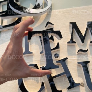 Chữ Nổi Đen Gương 10cm dày 15mm T2 In Hoa Dán Tường Trang Trí Tiệm - Chữ 3D Decor Biển quảng cáo Chất Liệu Fomex Alu