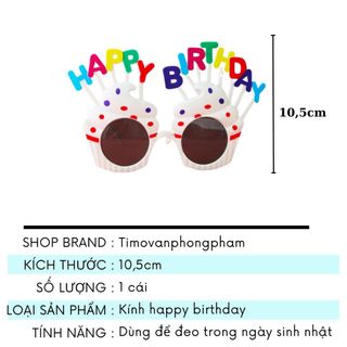 Kính Sinh Nhật Happy Birthday Cute Trang Trí Cho Mắt Concept Chụp Hình Timo QT61