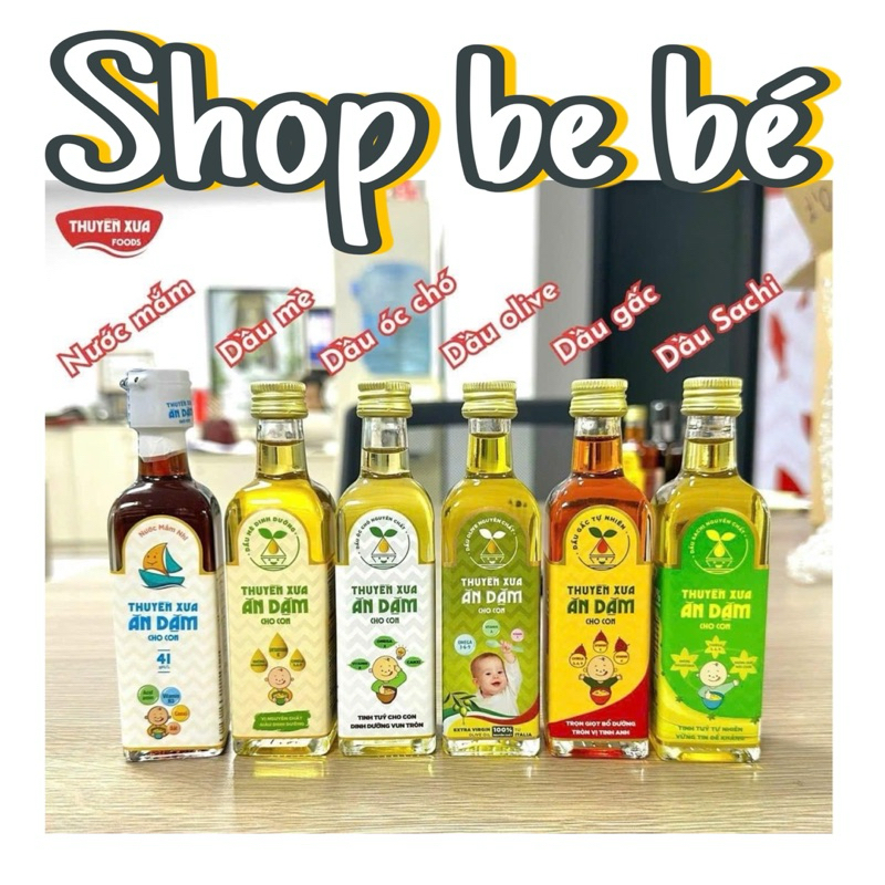 Dầu ăn dặm, nước mắm, nước tương ăn dặm Thuyền Xưa cho bé từ 6 tháng tuổi