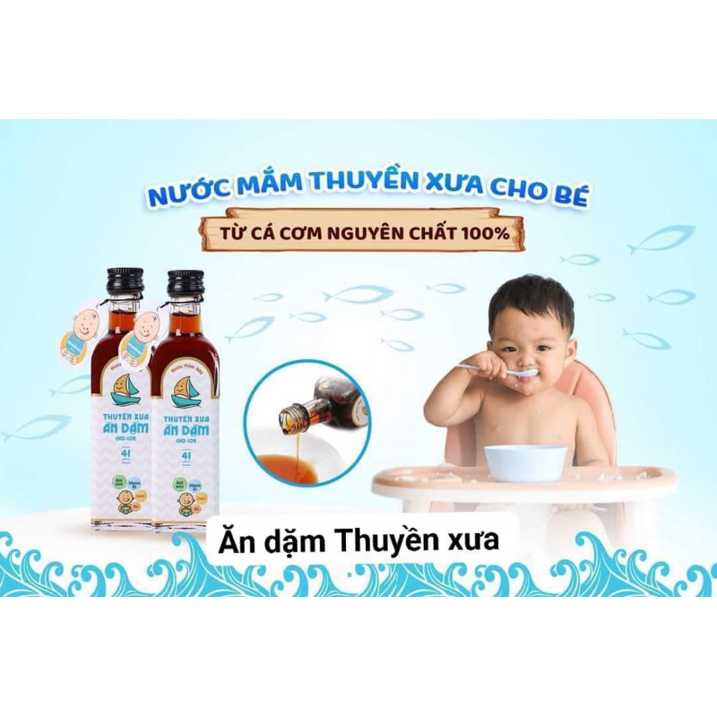 Dầu ăn dặm, nước mắm, nước tương ăn dặm Thuyền Xưa cho bé từ 6 tháng tuổi