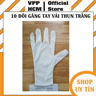 Combo 10 đôi Găng tay vải Thun màu trắng, Bao tay cho trong ngành điện tử kiểm hàng, lễ tân, sự kiện