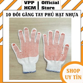 [Hỏa Tốc] 10 đôi găng tay len phủ hạt nhựa, bao tay hạt nhựa, găng tay phủ hạt, Găng tay nhúng hạt cao su giá rẻ TPHCM