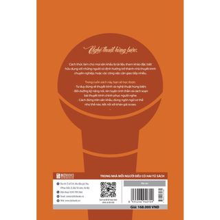 Bộ Sách Cứ Lên Tiếng Là Tạo Sức Ảnh Hưởng, Chuẩn Bị Bài Nói Chuyện Từ Trang Giấy Trắng, Nghệ Thuật Nói Trước Công Chúng