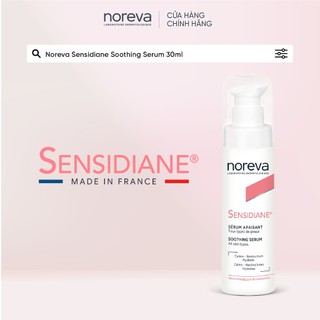 Serum dưỡng da và cấp ẩm Noreva Sensidiane Soothing Serum dành cho da nhạy