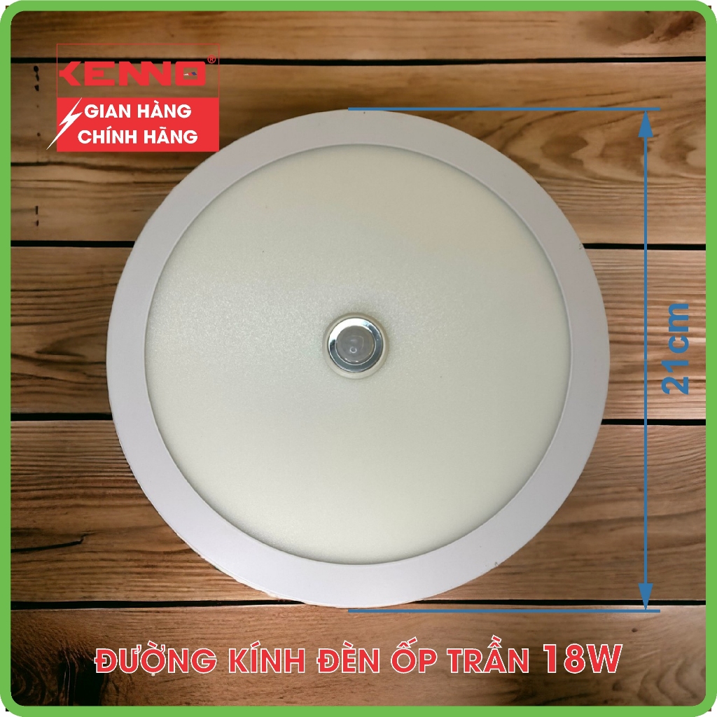 Đèn ốp trần led KENNO tròn cảm ứng chuyển động hồng ngoại OPTCM 18W, 24W ánh sáng trắng