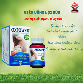 OXPOWER - Viên Uống Lợi Sữa Hộp 60 Viên