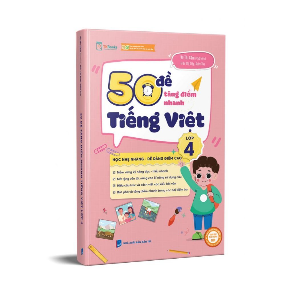 Sách - 50 Đề Tăng Nhanh Điểm Tiếng Việt Lớp 4 - Theo Chương Trình Mới Của Bộ Giáo Dục
